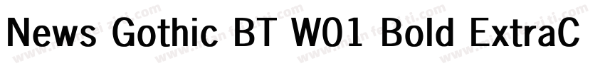 News Gothic BT W01 Bold ExtraCn字体转换